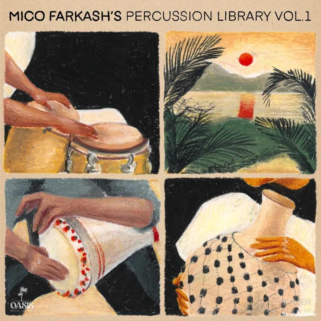 [民族打击乐采样]Oasis Music Library Mico Farkash Percussion Library Vol.1 [WAV]（105MB）
