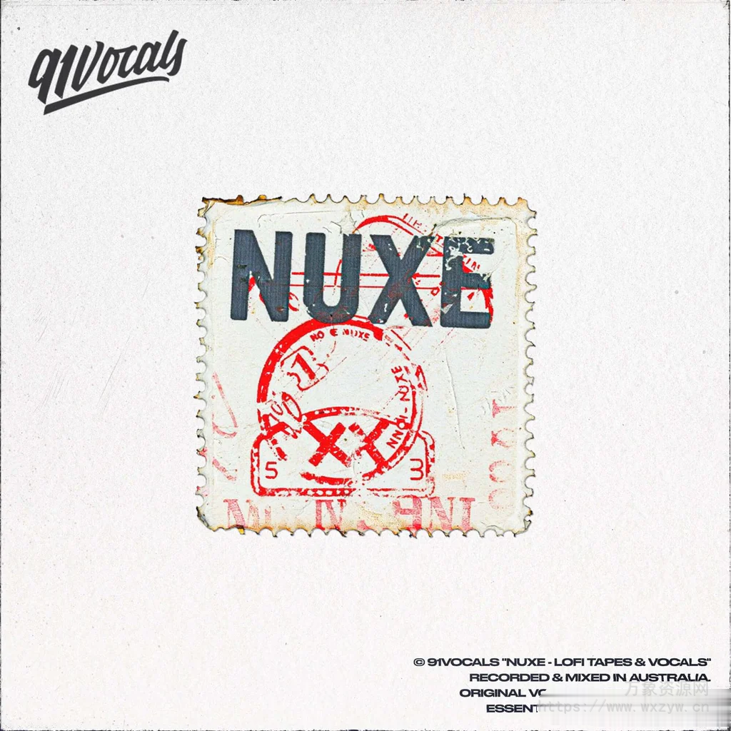 [低保真流行嘻哈人声采样]91Vocals Nuxe – Lofi Tapes and Vocals [WAV]（1.26Gb）