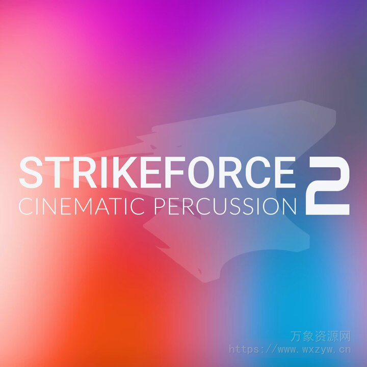 [影视打击乐音源]Laboratory Audio STRIKEFORCE 2 v1.0.1 [KONTAKT]（14.92Gb）