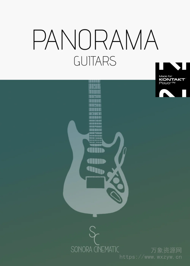 [吉他音源]Sonora Cinematic Panorama Guitars v1.1.0 [KONTAKT]（4.74Gb）