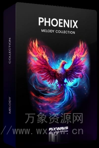 [拉丁乐采样]Flywavs Phoenix Melody Collection [WAV]（671Mb）