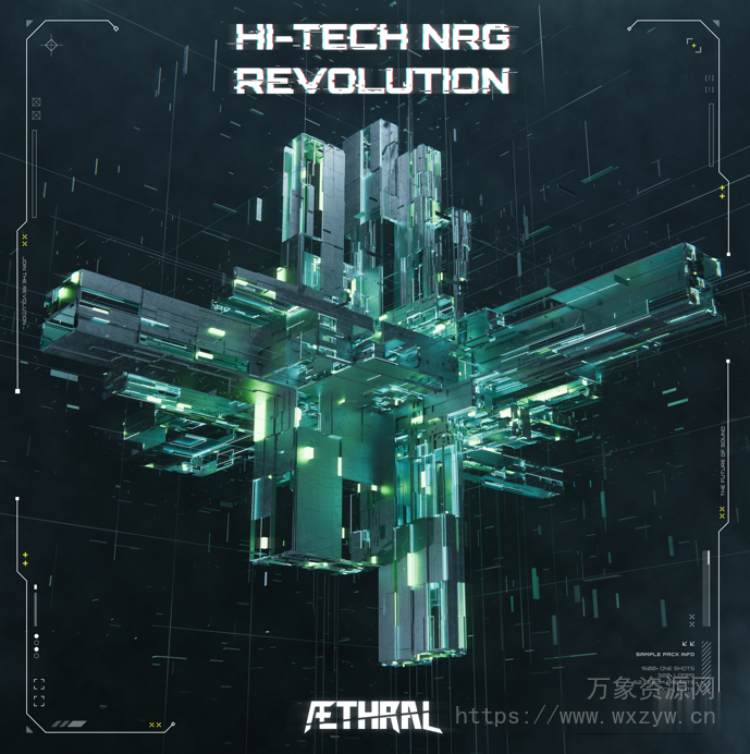 [终极尖端音效合集]Aethral HITECH NRG Revolution HITECH NRG Sample Pack Vol.01 [WAV, MiDi]（3.66GB）