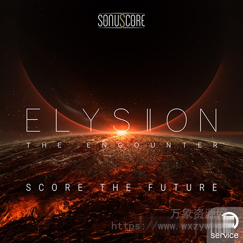 [影视氛围管弦乐合成器音源]Best Service Elysion 2 The Encounter v2.0.2 [KONTAKT]（21.34Gb+99Mb）