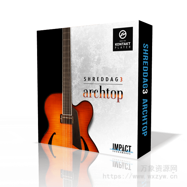 [6弦电吉他音源]Impact Soundworks Shreddage 3.5 Archtop v2.0.5 [KONTAKT]（5.11Gb）