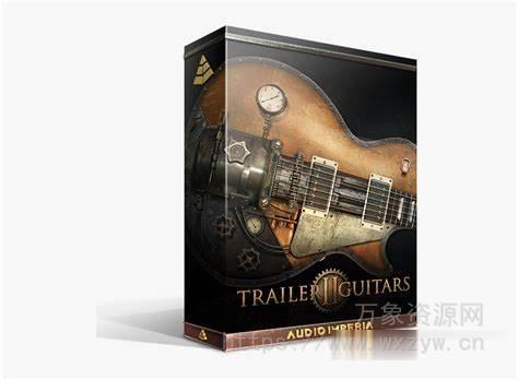 [影视音源]Audio Imperia Trailer Guitars 2 v1.1.0 [KONTAKT]（5.2Gb）