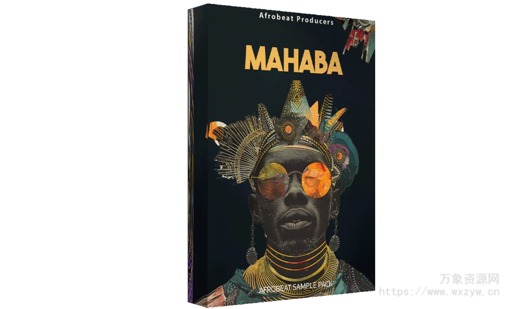 [非洲节奏素材]Afrobeat Producers Mahaba Afrobeat Sample Pack [WAV, MiDi]（1.62Gb）