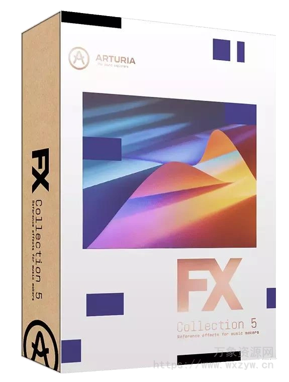 [34款创意处理效果器插件] Arturia  FX Collection 5 2024.6 CE-VR [WiN]（3.52GB）