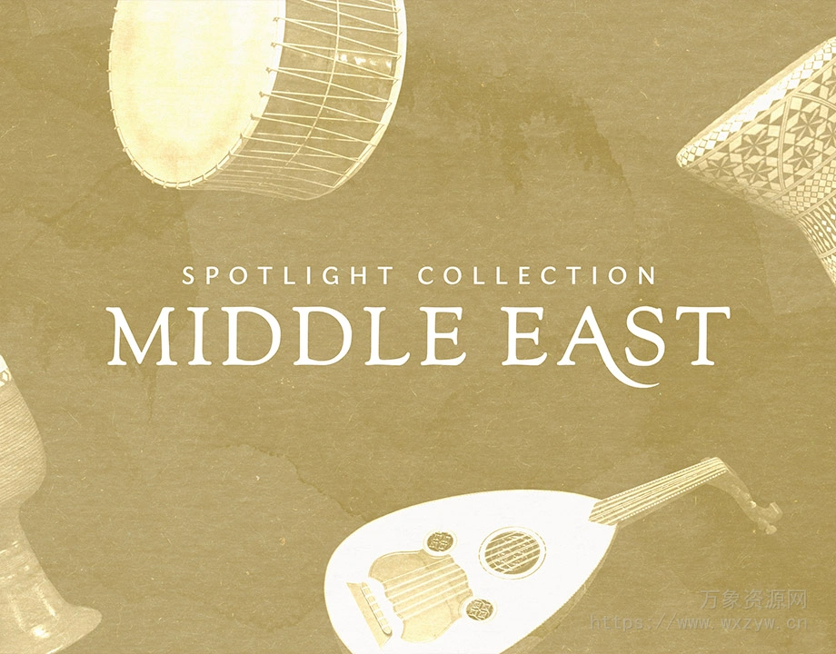 [中东阿拉伯土耳其波斯乐器音源]Native Instruments Spotlight Collection Middle East v1.1.2/v1.1.1[KONTAKT]（9.7Gb）