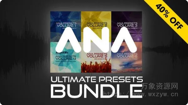 [ANA 2合成器预设合集]Sonic Academy ANA 2 Presets Bundle Vol 1-15（1Gb+）