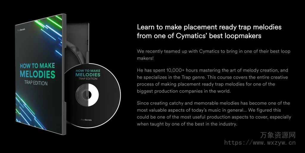 [中文字幕|Melodies Trap风格旋律制作教程]How to Make Melodies Trap Edition（297Mb）