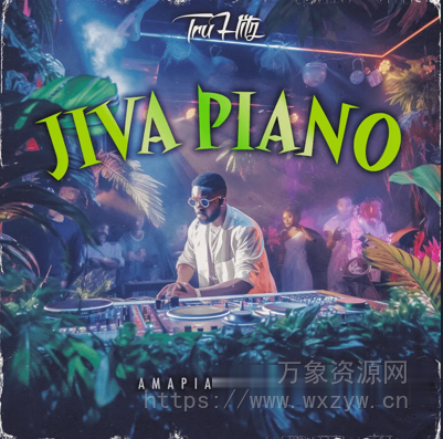 [非洲节奏素材FL模板] Tru Hitz Jiva Piano Amapiano Pack [WAV, MiDi]（1.27GB）